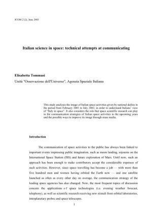 Italian Science in Space: Technical Attempts at Communicating
