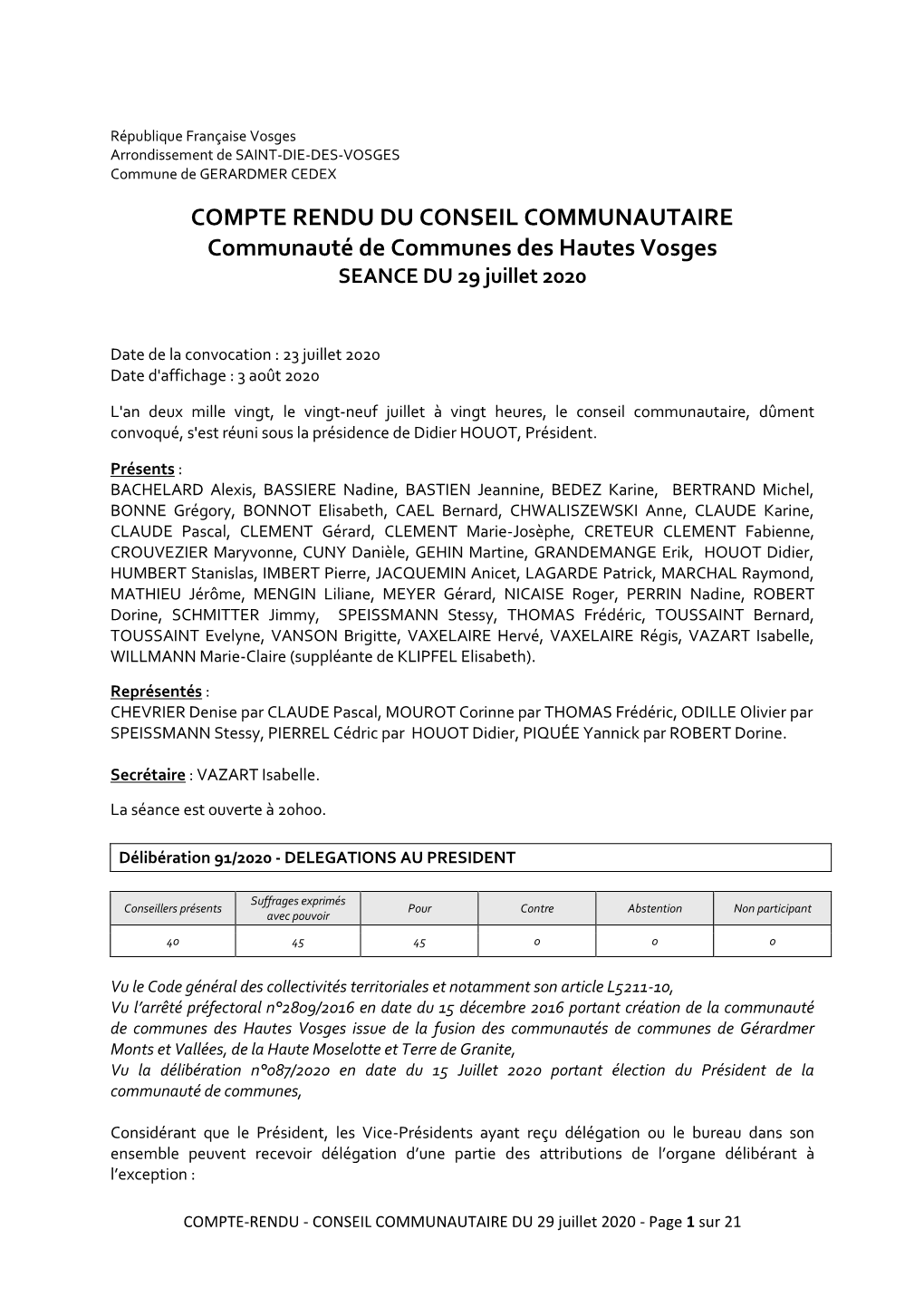 COMPTE RENDU DU CONSEIL COMMUNAUTAIRE Communauté De Communes Des Hautes Vosges SEANCE DU 29 Juillet 2020