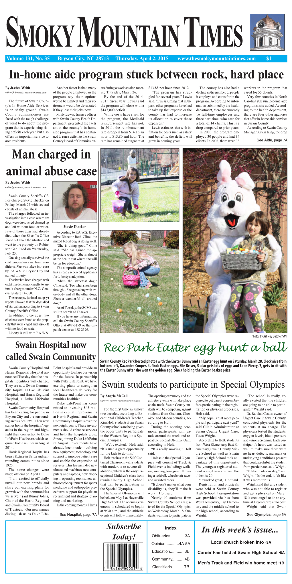 Man Charged in Animal Abuse Case by Jessica Webb Editor@Thesmokymountaintimes.Com