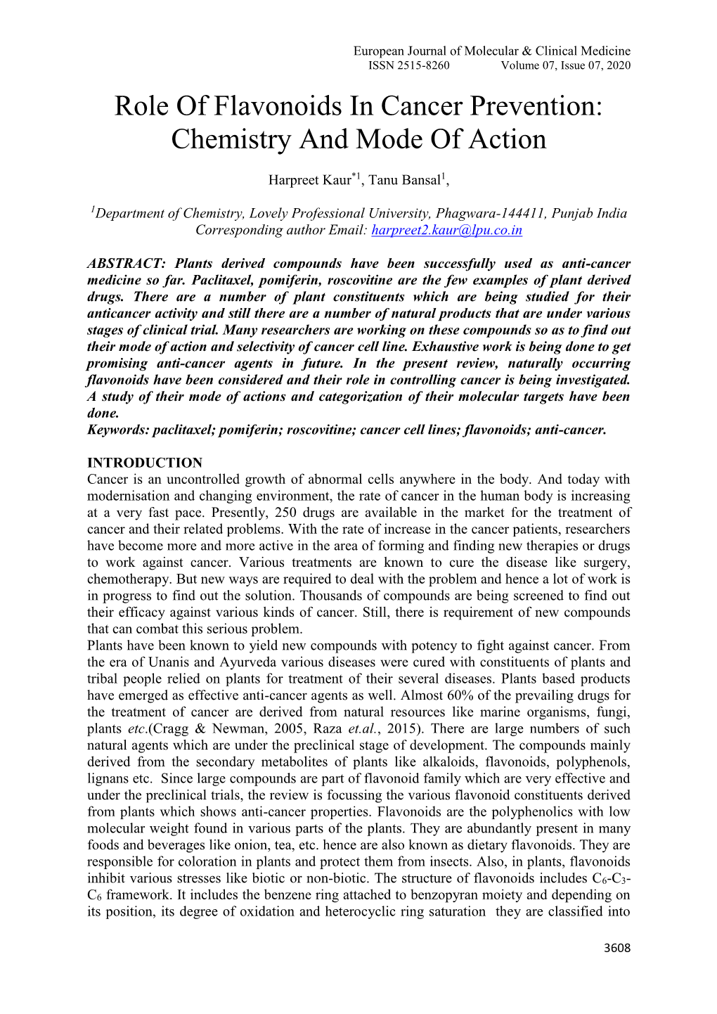 Role of Flavonoids in Cancer Prevention: Chemistry and Mode of Action