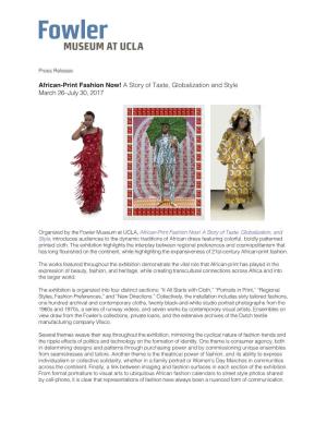 African-Print Fashion Now! a Story of Taste, Globalization and Style March 26–July 30, 2017
