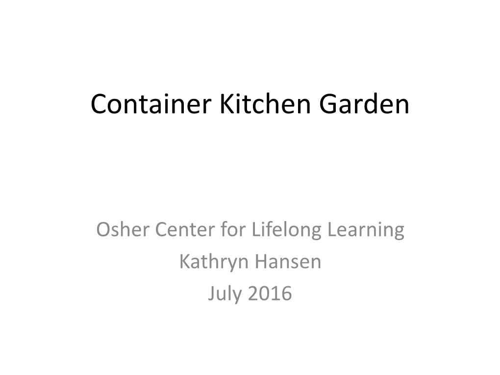 Container Kitchen Garden