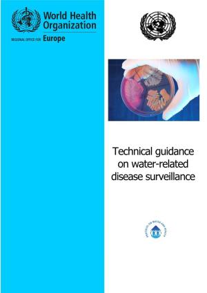 TECHNICAL GUIDANCE on WATER-RELATED DISEASE SURVEILLANCE Office for Europe