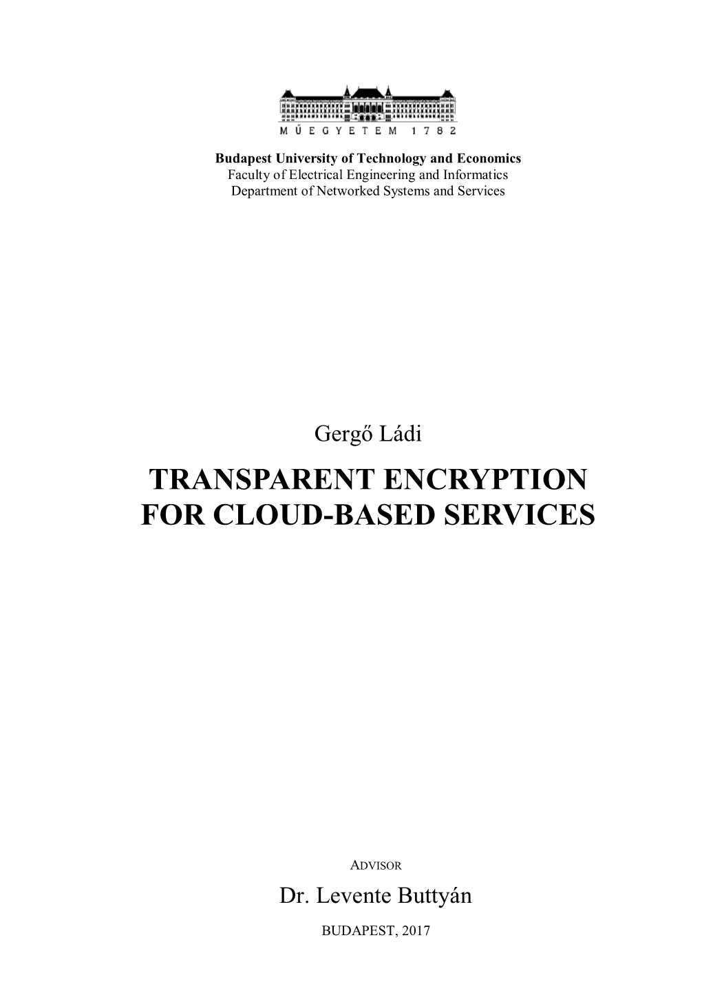 Transparent Encryption for Cloud-Based Services