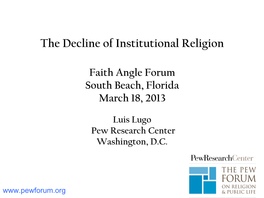 The Decline of Institutional Religion