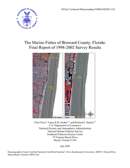 The Marine Fishes of Broward County, Florida: Final Report of 1998-2002 Survey Results
