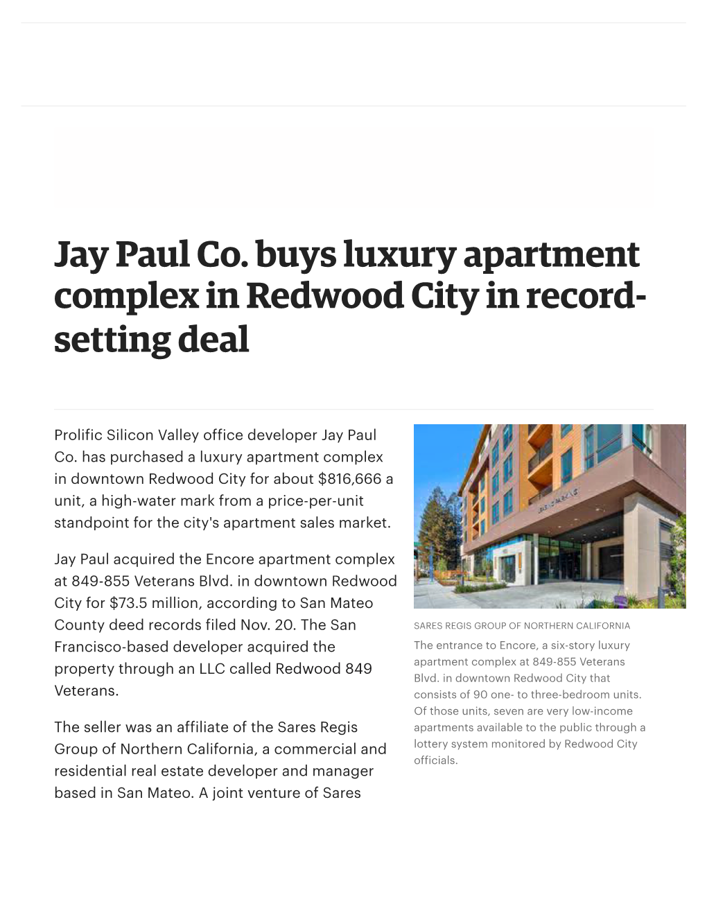Jay Paul Co. Buys Luxury Apartment Complex in Redwood City in Record- Setting Deal