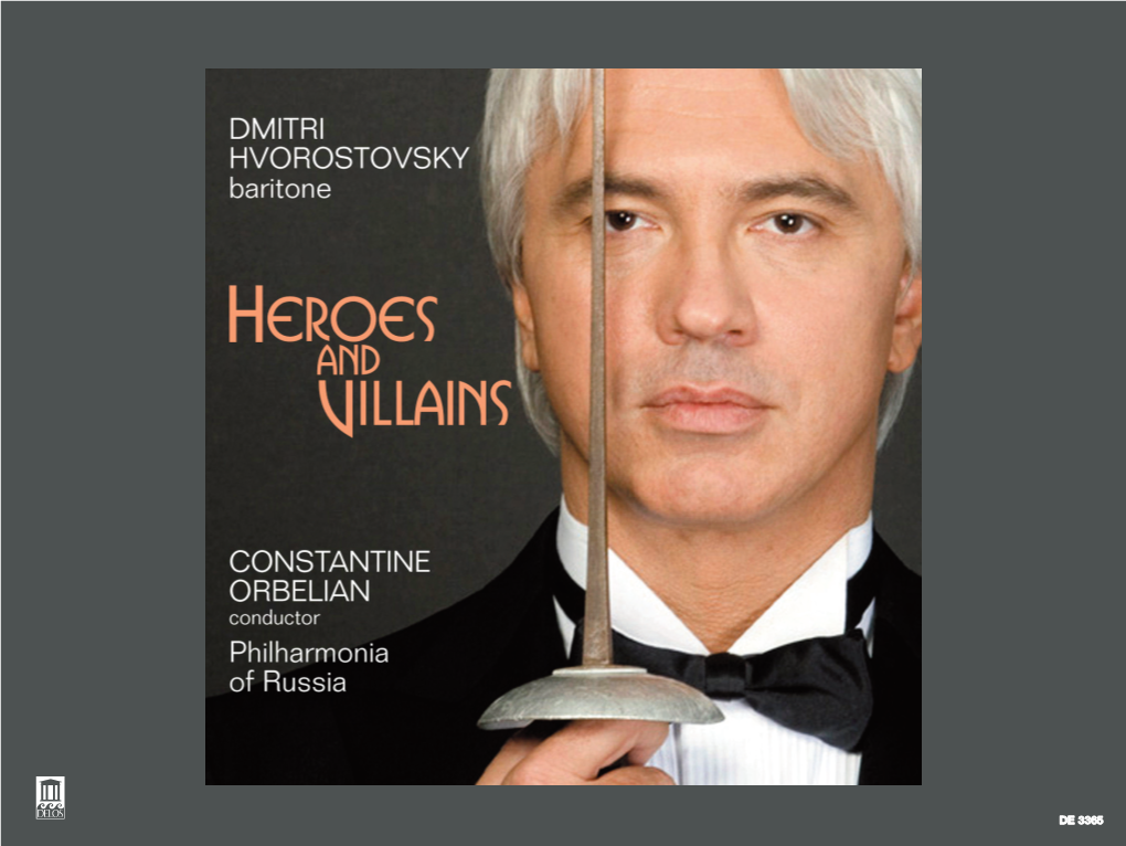 DE 3365 Heroes and Villains — in Memoriam, Delos Founder Great Baritone Arias from Russian, French, Italian, and German Operas Amelia S