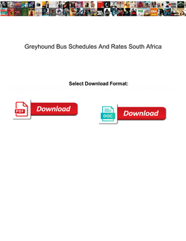Greyhound Bus Schedules and Rates South Africa