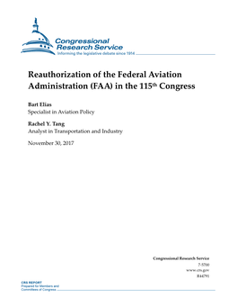 Reauthorization of the Federal Aviation Administration (FAA) in the 115Th Congress