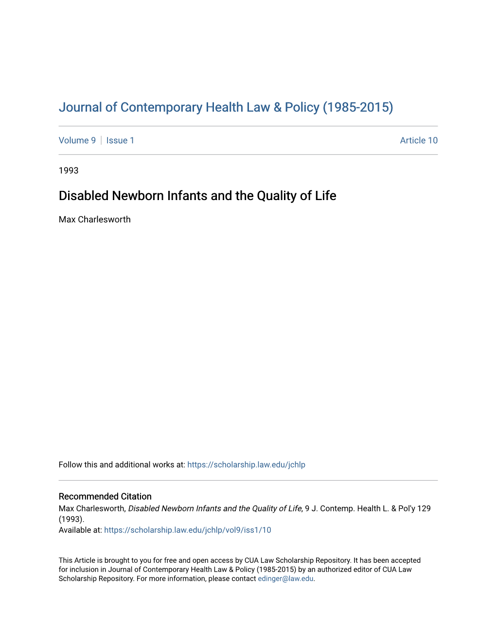 Disabled Newborn Infants and the Quality of Life