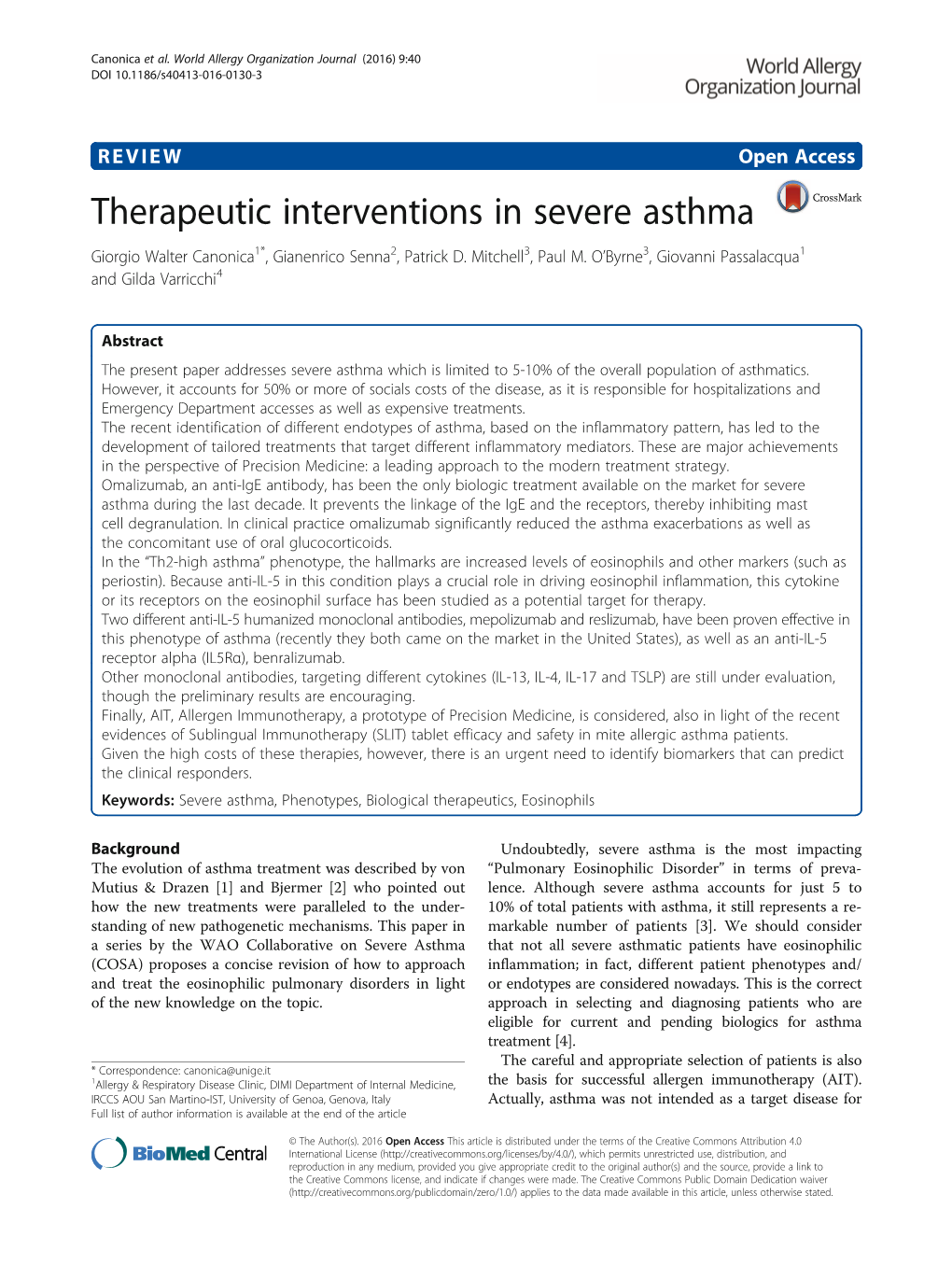 Therapeutic Interventions in Severe Asthma Giorgio Walter Canonica1*, Gianenrico Senna2, Patrick D