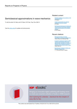 Semiclassical Approximations in Wave Mechanics Semiclassical Limit K E Mount