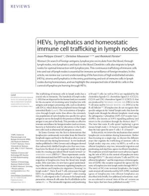 Hevs, Lymphatics and Homeostatic Immune Cell Trafficking in Lymph Nodes