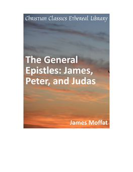 The General Epistles: James, Peter, and Judas