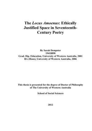 The Locus Amoenus: Ethically Justified Space in Seventeenth- Century Poetry