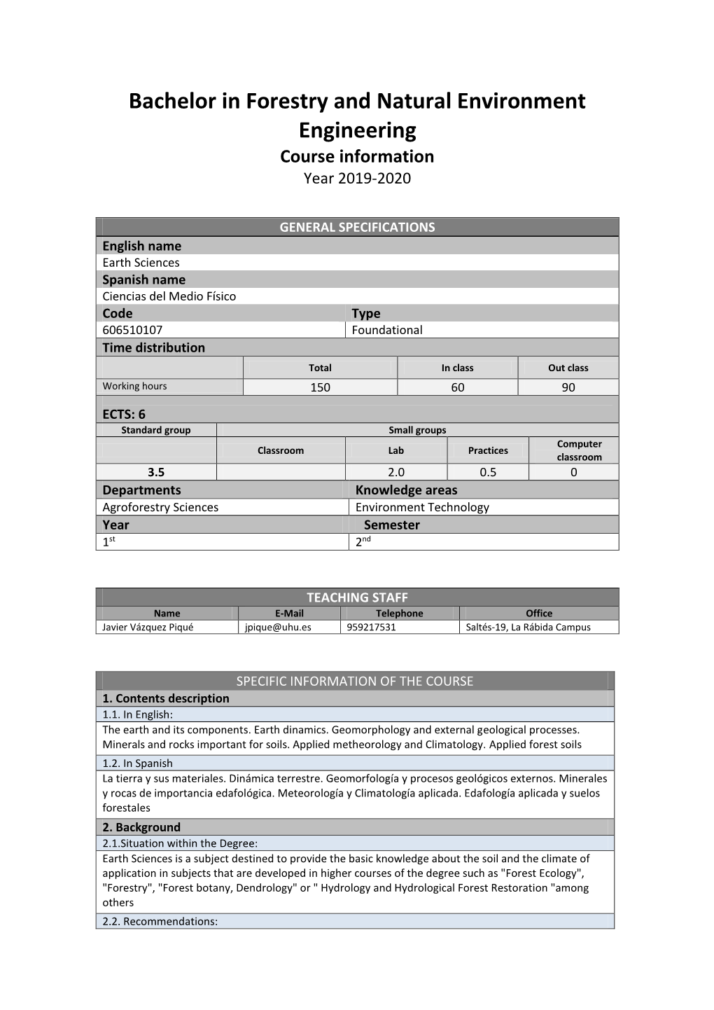 Bachelor in Forestry and Natural Environment Engineering Course Information Year 2019-2020