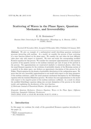 Scattering of Waves in the Phase Space, Quantum Mechanics, and Irreversibility