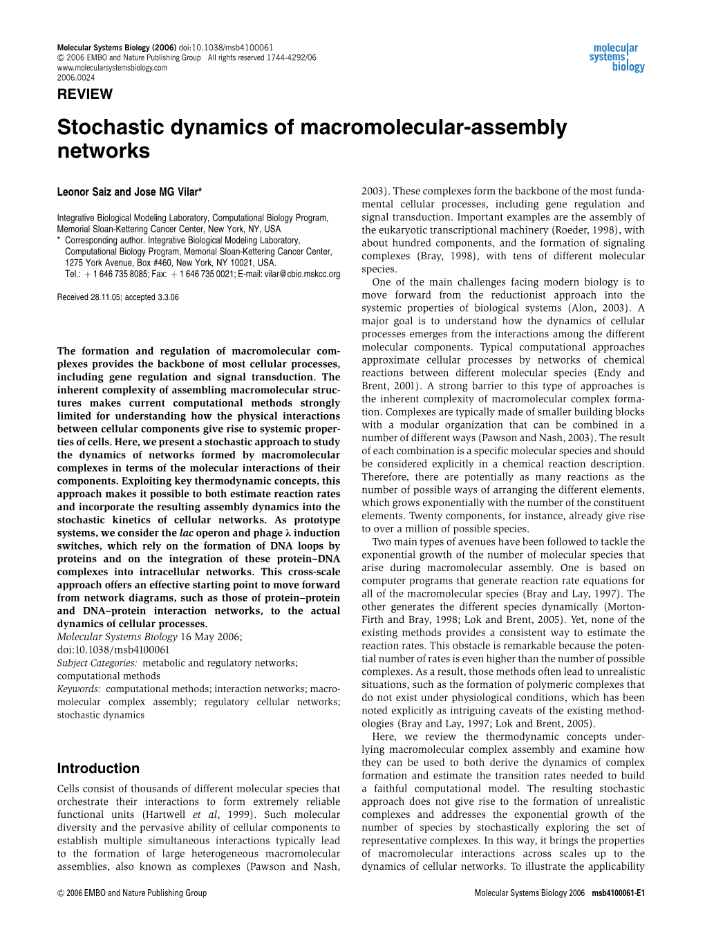 Stochastic Dynamics of Macromolecular-Assembly Networks