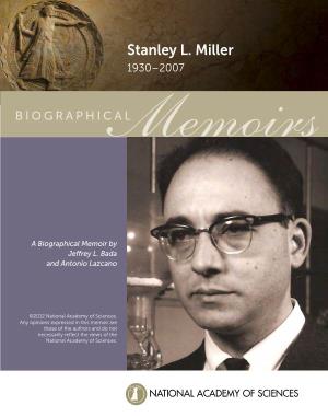 Stanley L. Miller 1930–2007