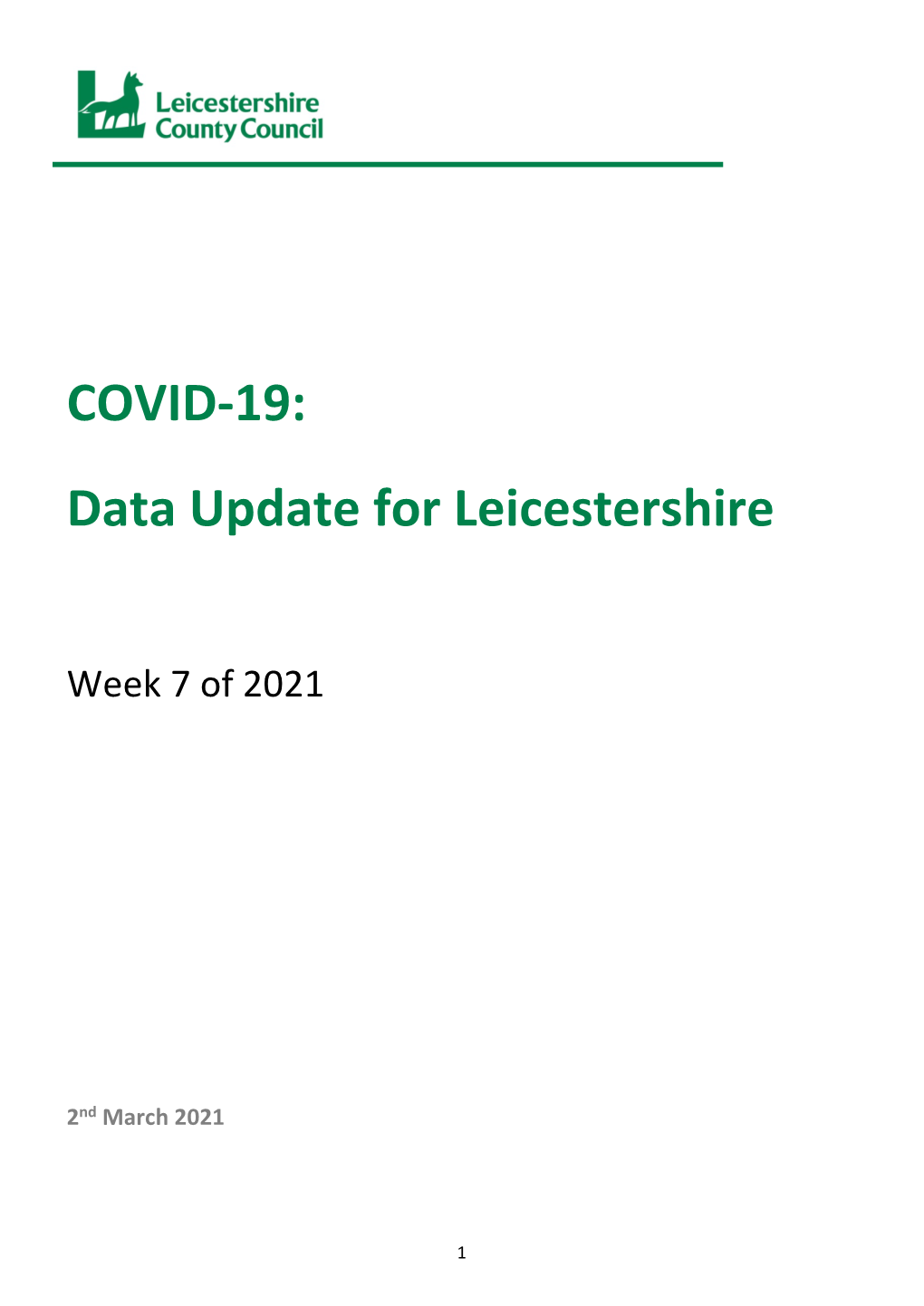 COVID-19: Data Update for Leicestershire