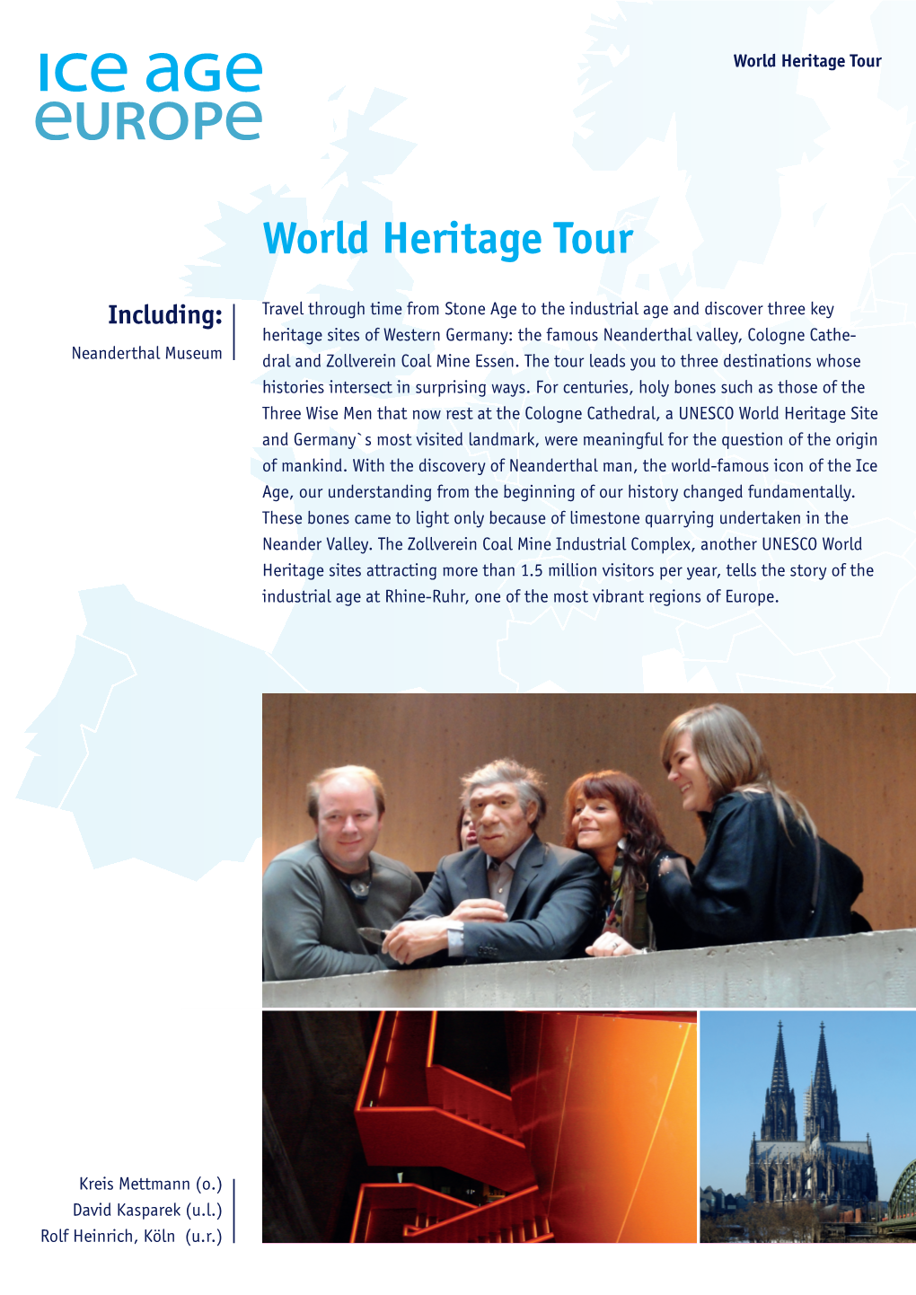 World Heritage Tour