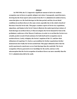 Abstract in 1945-1946, the U.S. Imported a Significant Amount of Aid to Its Southern Occupation Zone in Korea to Quickly Mitigate Starvation