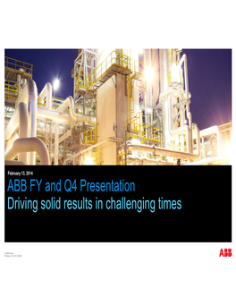 ABB FY and Q4 Presentation Driving Solid Results in Challenging Times