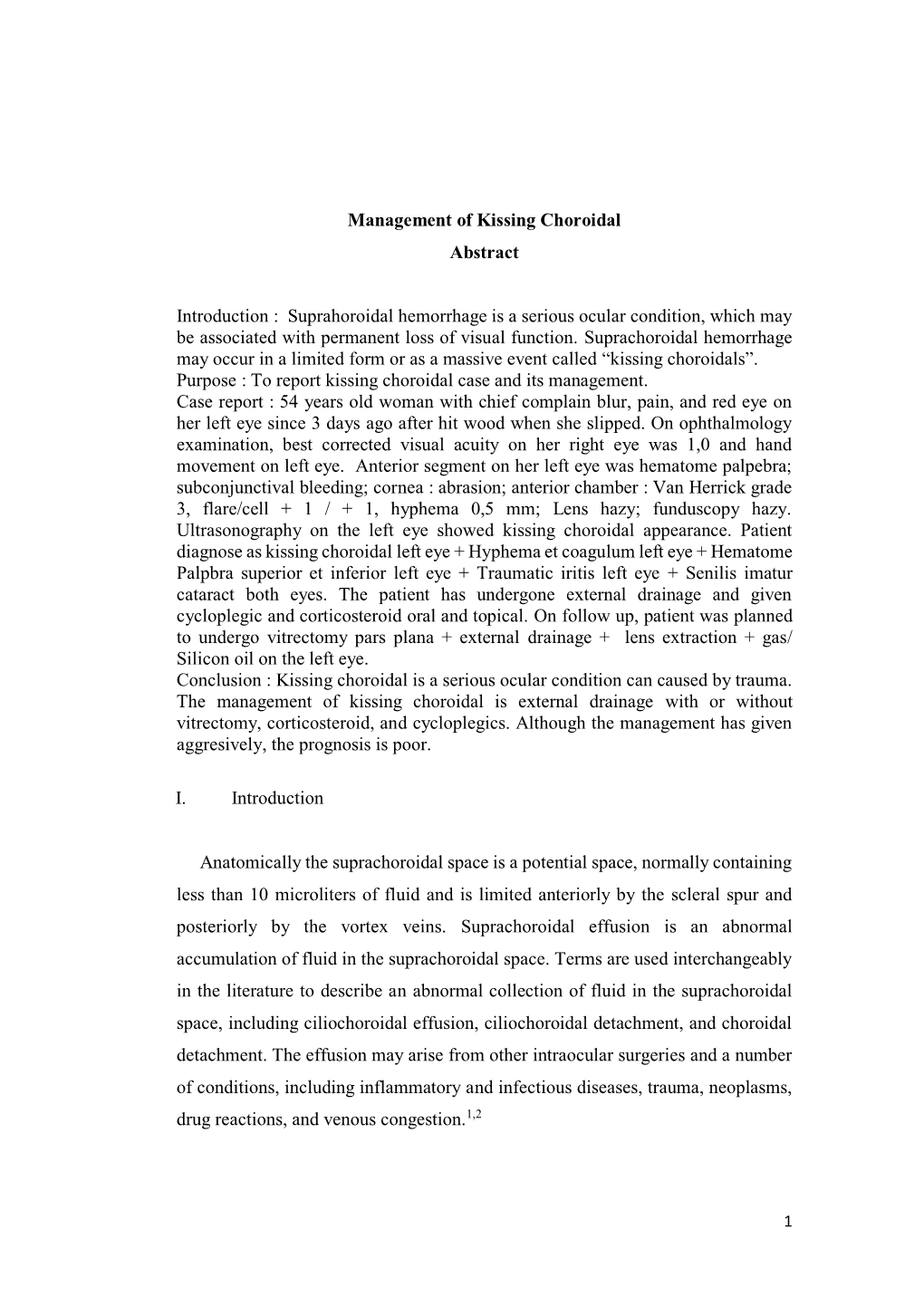 Management of Kissing Choroidal Abstract