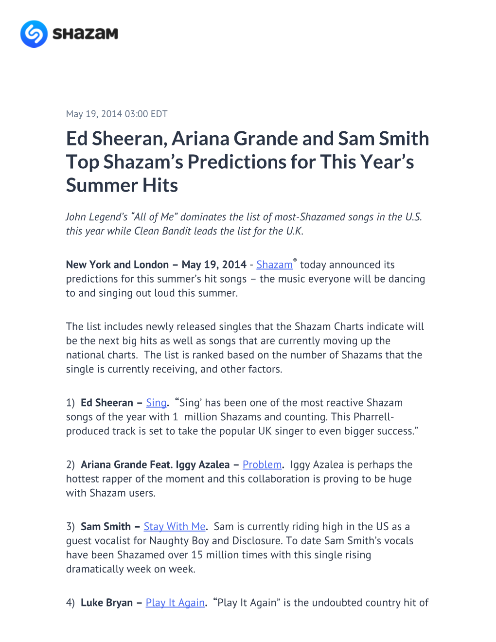 Ed Sheeran, Ariana Grande and Sam Smith Top Shazam’S Predictions for This Year’S Summer Hits