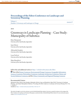 Greenways in Landscape Planning – Case Study: Municipality of Subotica Klara Marijanušić University of Novi Sad, Faculty of Agriculture