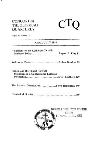 Pietism and the Church Growth Movement in a Confessional Lutheran Perspective