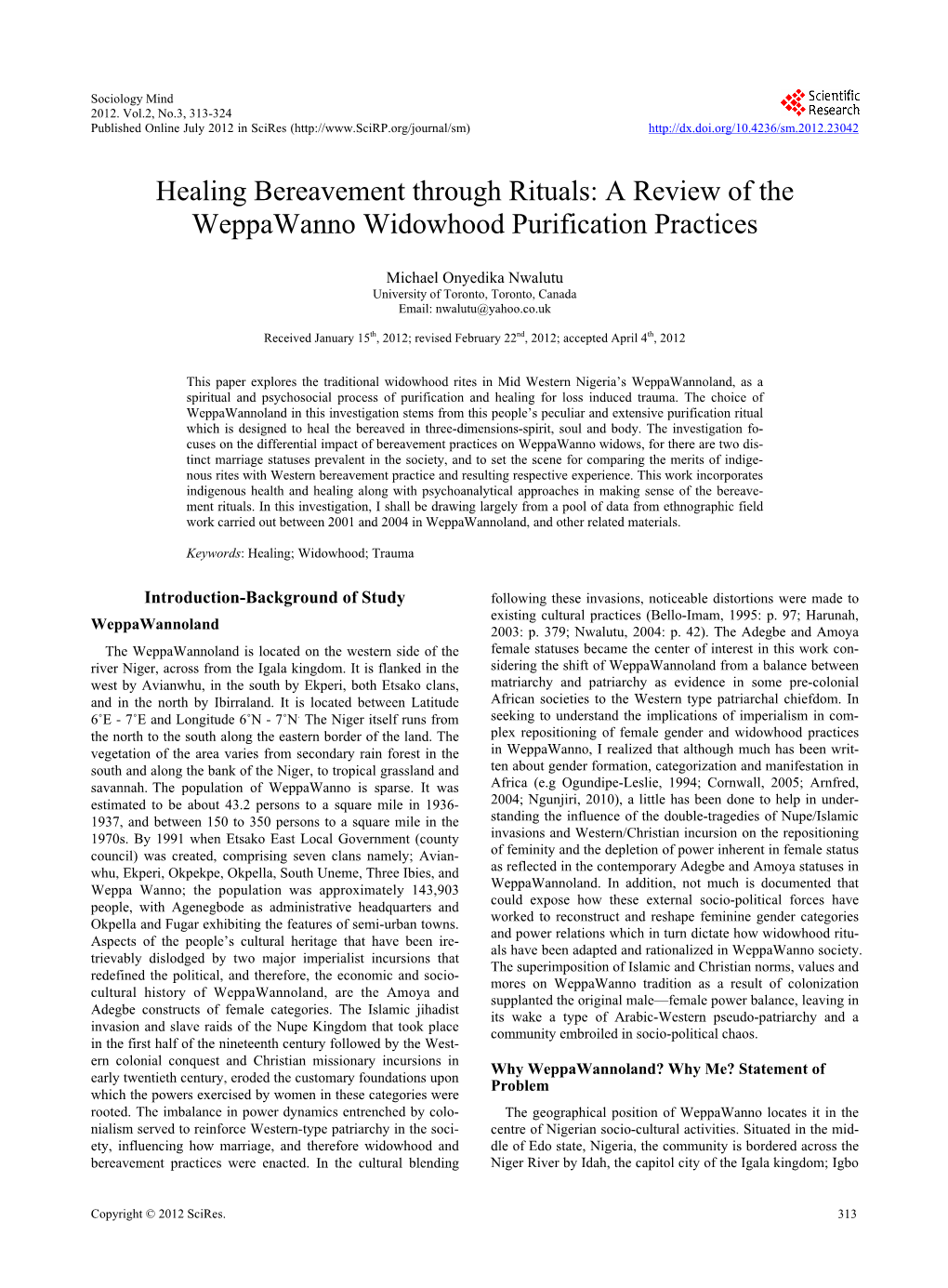 Healing Bereavement Through Rituals: a Review of the Weppawanno Widowhood Purification Practices