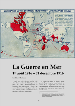 La Guerre En Mer 1Er Août 1916 – 31 Décembre 1916