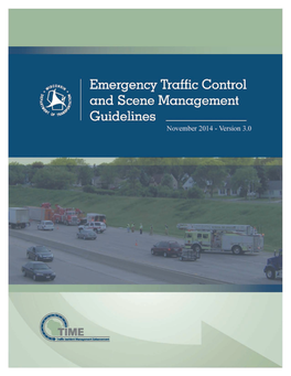 Emergency Traffic Control and Scene Management Guidelines November 2014