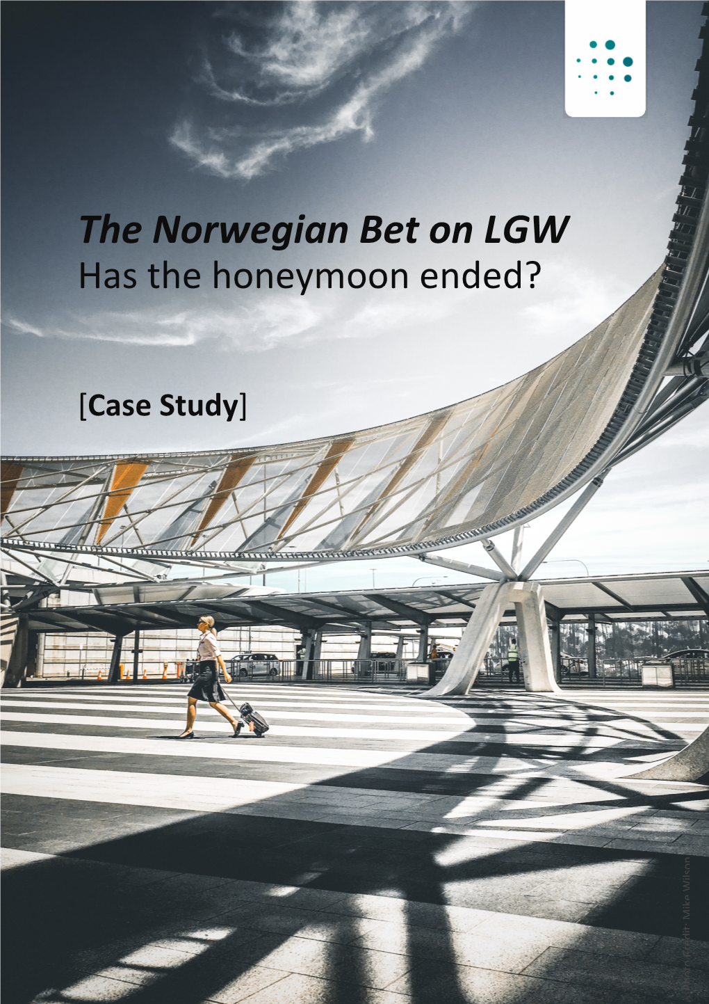 The Norwegian Bet on LGW | 2017 - 2018