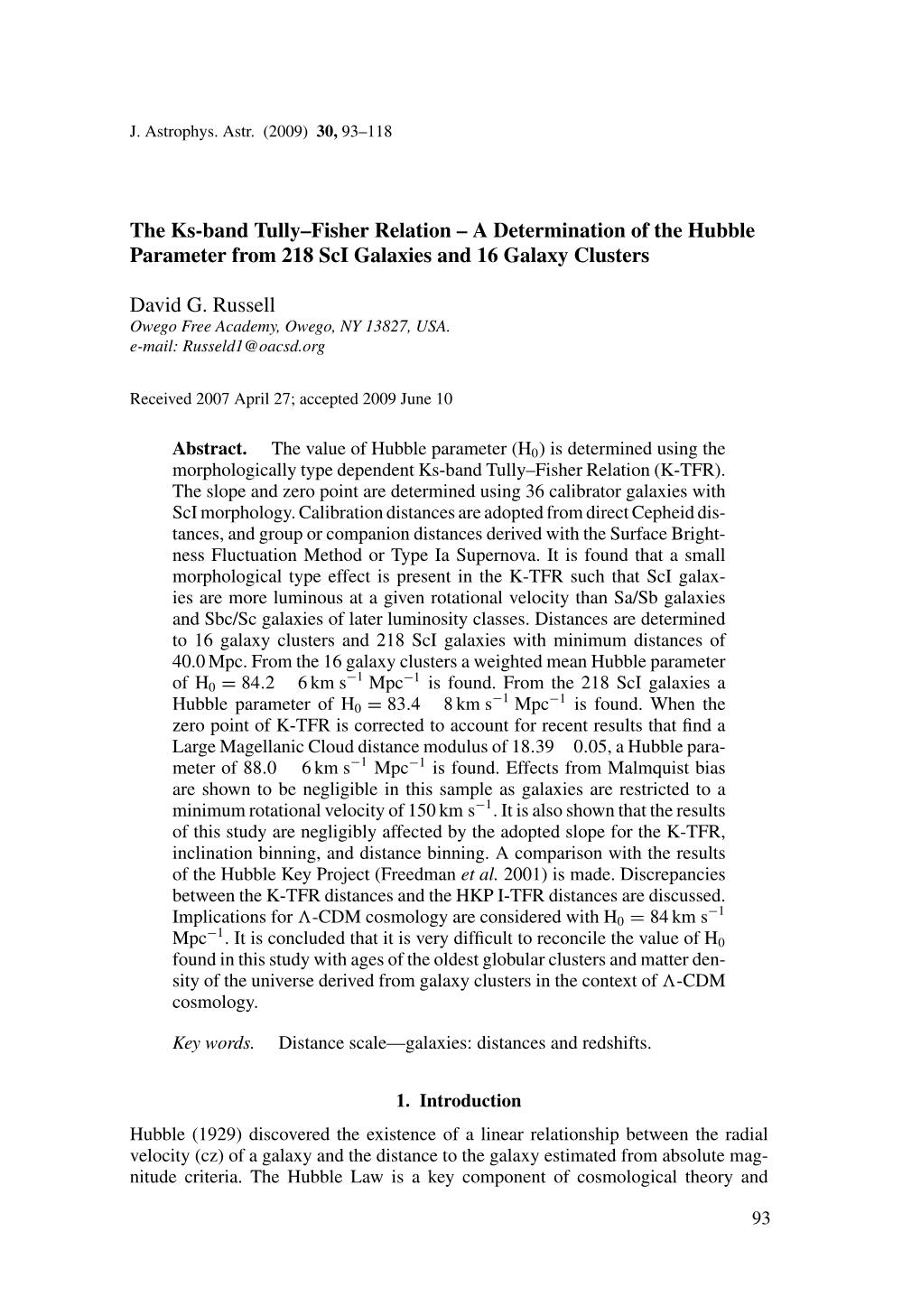 The Ks-Band Tully–Fisher Relation – a Determination of the Hubble Parameter from 218 Sci Galaxies and 16 Galaxy Clusters