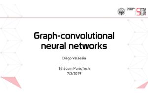 Graph-Convolutional Neural Networks