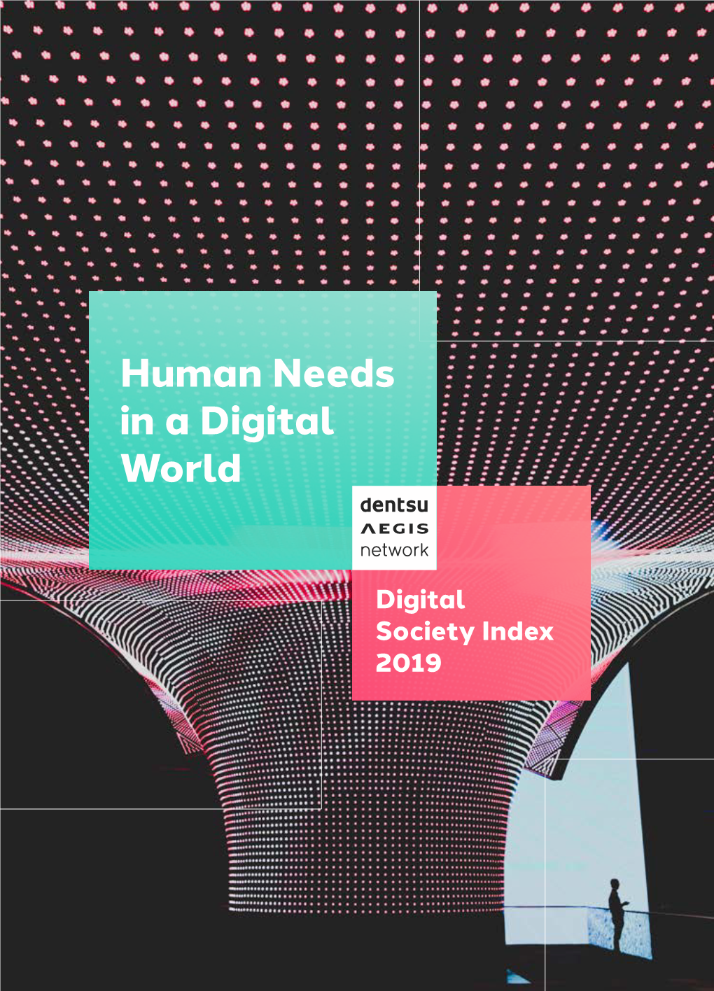 Human Needs in a Digital World