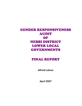 Report on Gender Responsiveness Audit of Nebbi District Lower Local Governments March 2007