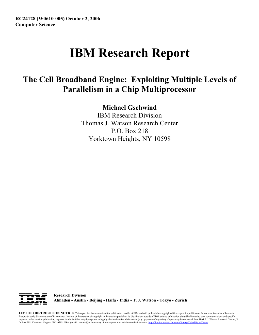 The Cell Broadband Engine: Exploiting Multiple Levels of Parallelism in a Chip Multiprocessor