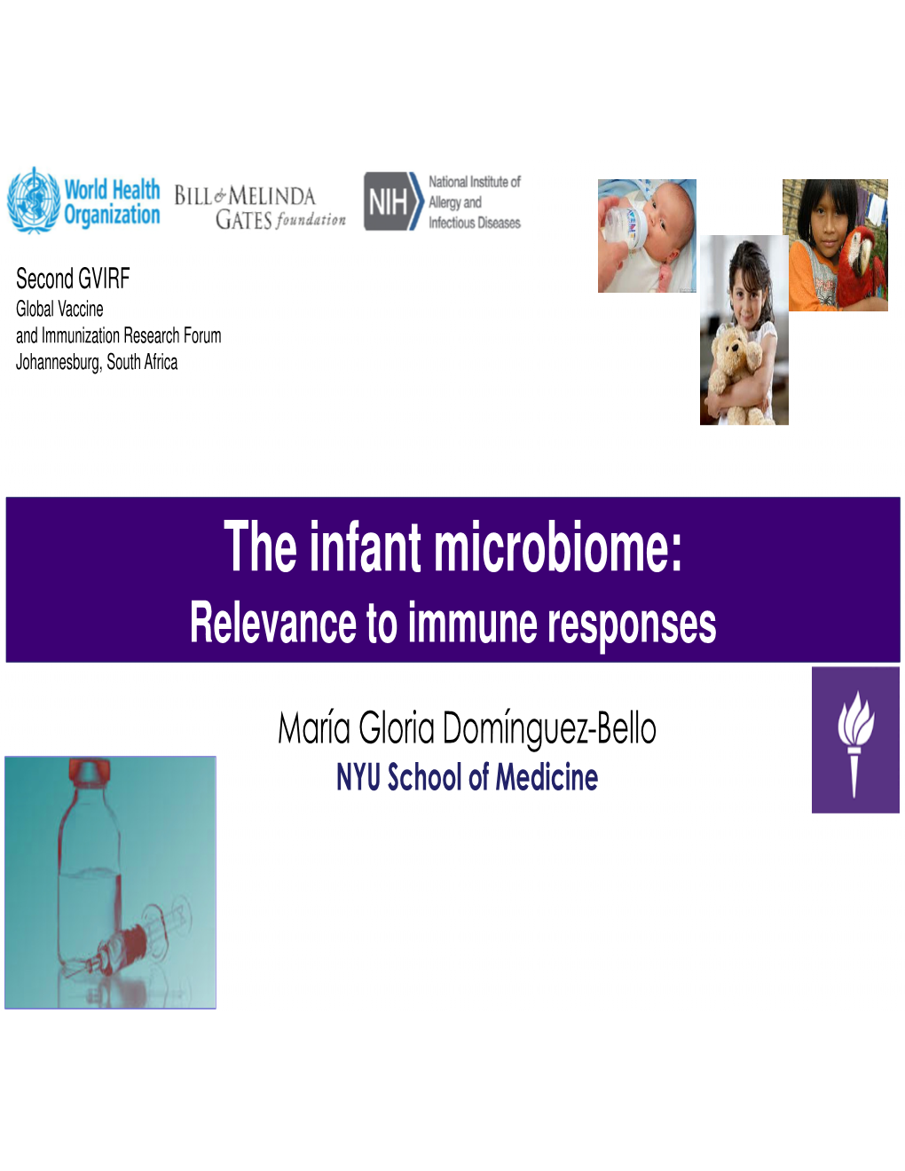 The Infant Microbiome: Relevance to Immune Responses