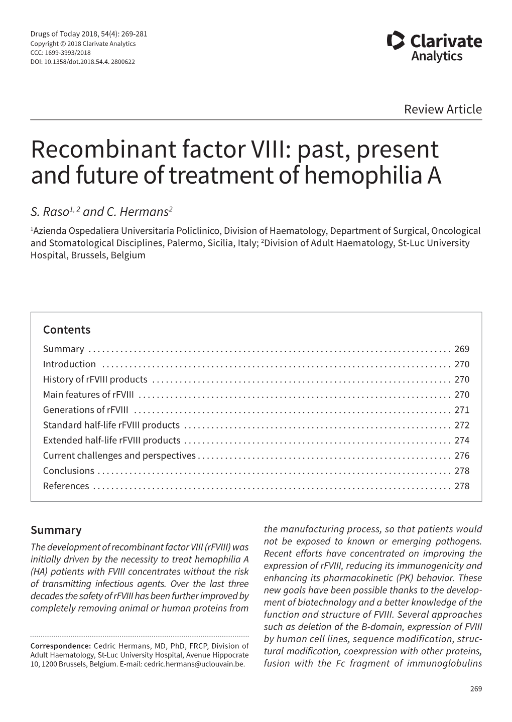 Recombinant Factor VIII: Past, Present and Future of Treatment of Hemophilia A