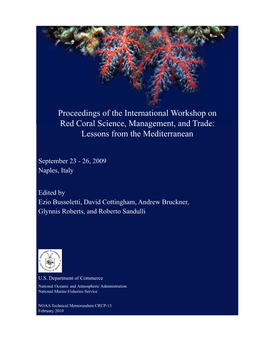 Proceedings of the International Workshop on Red Coral Science, Management, and Trade: Lessons from the Mediterranean