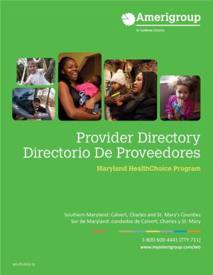 Provider Directory Directorio De Proveedores Maryland Healthchoice Program