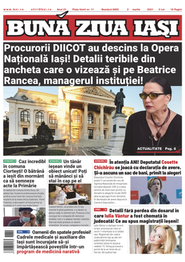 Procurorii DIICOT Au Descins La Opera Națională Iași! Detalii Teribile Din Ancheta Care O Vizează Și Pe Beatrice Rancea, Managerul Instituției!