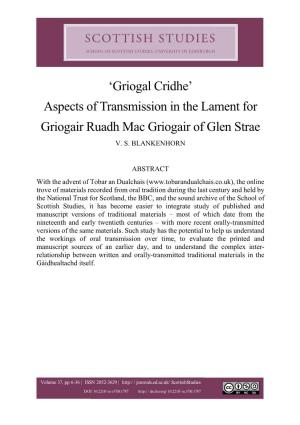 Griogal Cridhe’ Aspects of Transmission in the Lament for Griogair Ruadh Mac Griogair of Glen Strae V