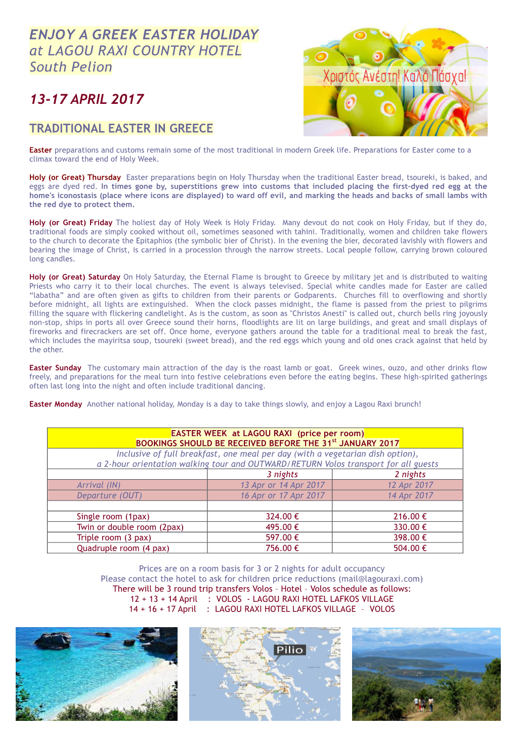 ENJOY a GREEK EASTER HOLIDAY at LAGOU RAXI COUNTRY HOTEL South Pelion