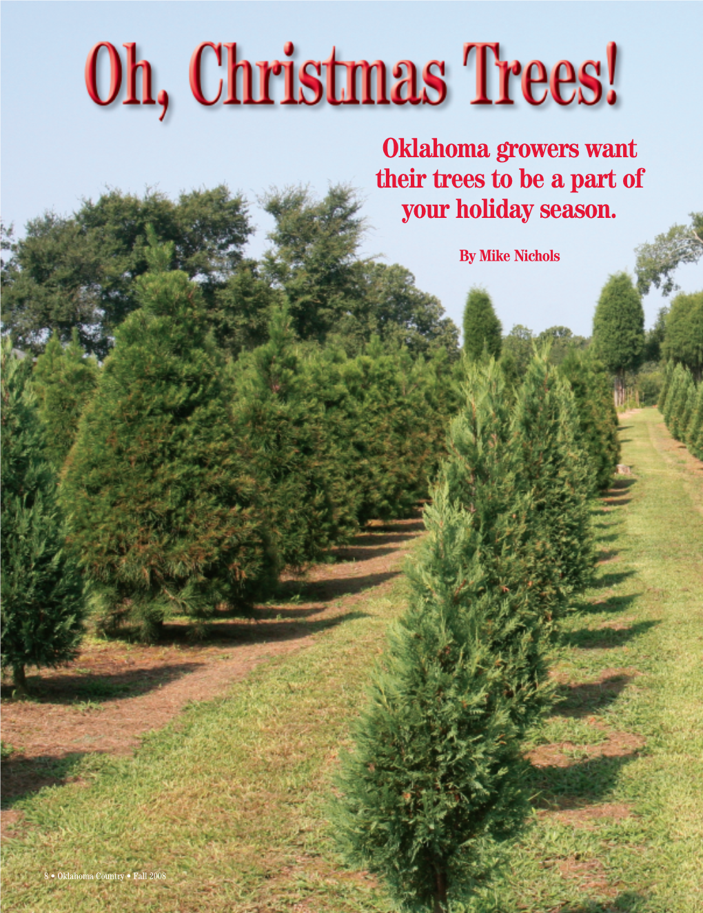 Oklahoma Growers Want Their Trees to Be a Part of Your Holiday Season