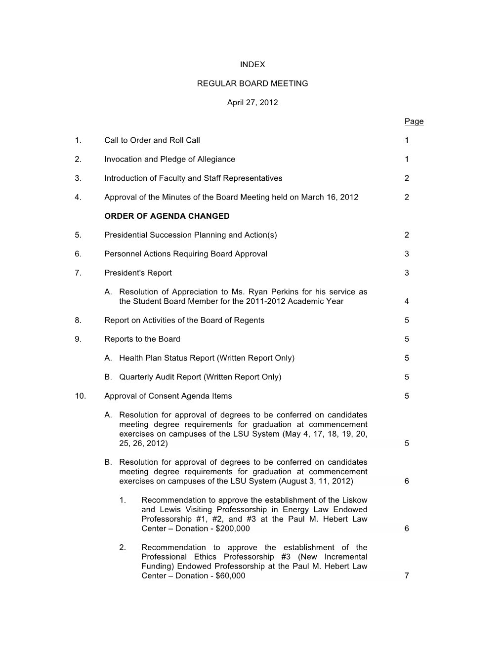 REGULAR BOARD MEETING April 27, 2012 Page 1. Call to Order And